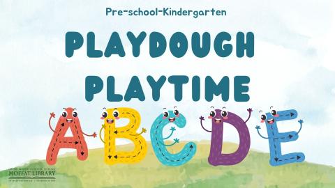 Pre-school - Kindergarten Playdough Playtime