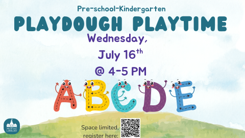 Playdough Playtime. Wednesday, July 16th @ 4-5 PM.