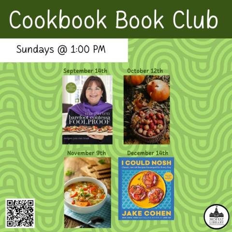 Cookbook Book Club. Sundays @ 1 PM. September 14th: Barefoot Contessa Foolproof: Recipes You Can Trust by Ina Garten. October 12th: Seasonal Ingredients Cookbooks. November 9th: Soup Cookbooks. December 14th: I Could Nosh: Classic Jew-ish Recipes Revamped for Every Day by Jake Cohen