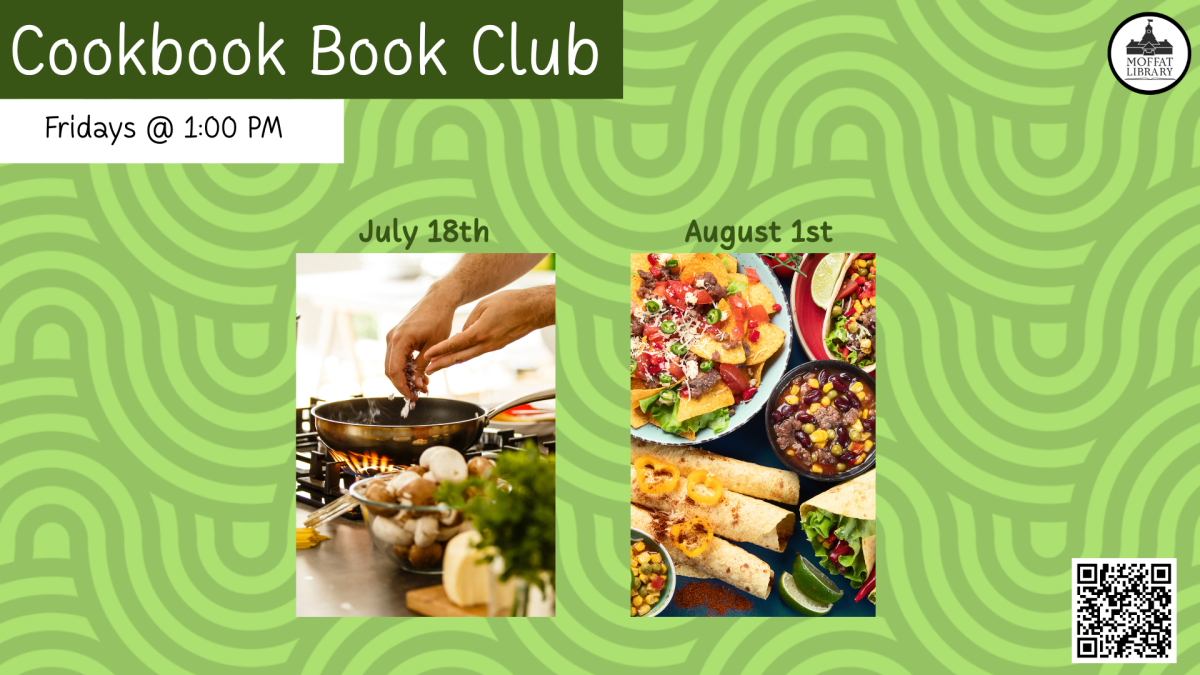 Cookbook Book Club. Fridays @ 1:00 PM. July 18th: Nostalgic Food. August 1st: Mexican Food.